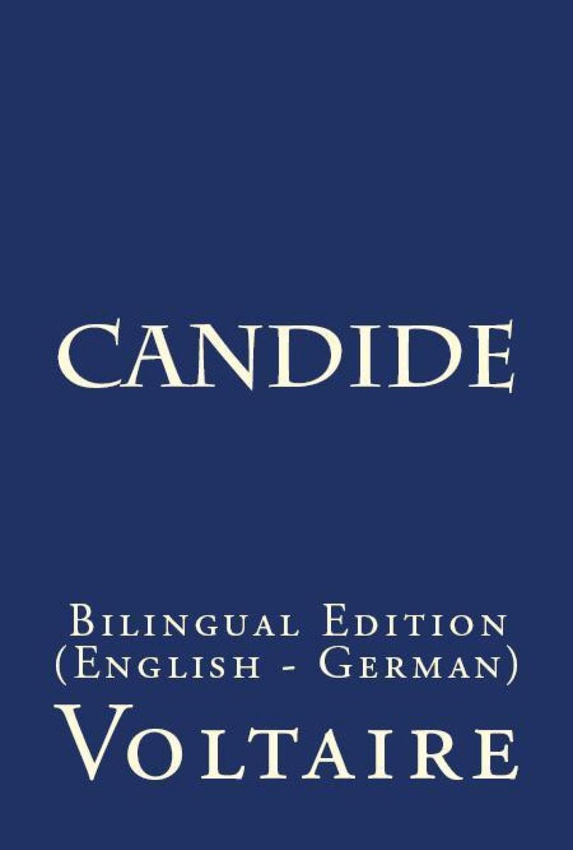 Candide: Bilingual Edition (English – German)