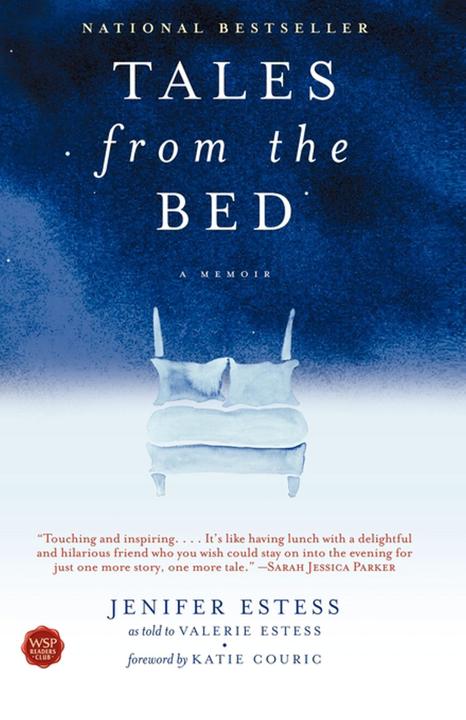 Tales from the Bed：On Living, Dying, and Having It All