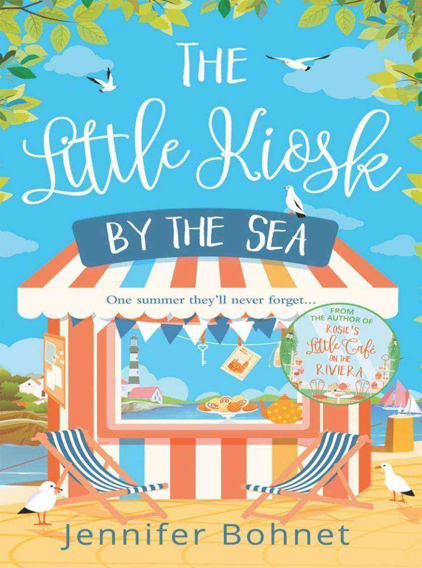 The Little Kiosk By The Sea: A Perfect Summer Beach Read