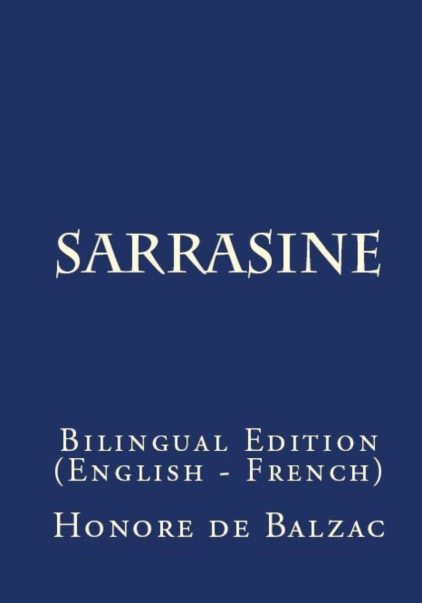 Sarrasine: Bilingual Edition (English – French)