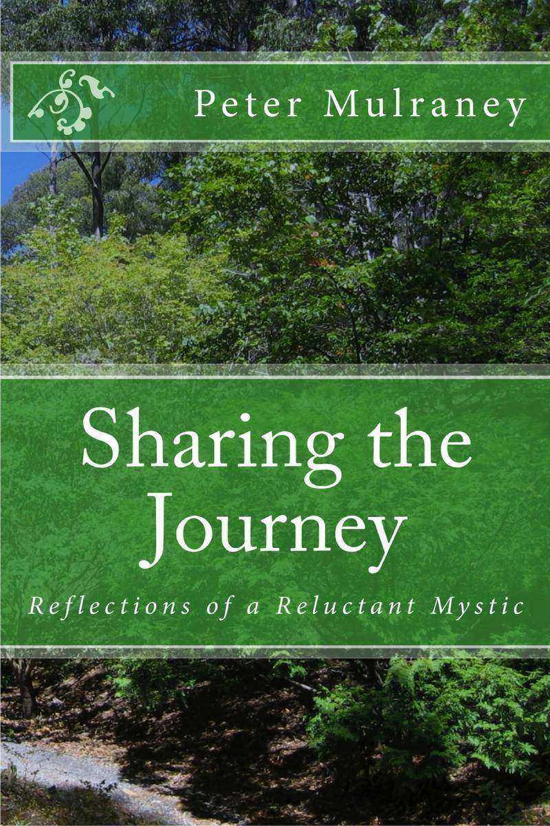 Sharing the Journey: Reflections of a Reluctant Mystic