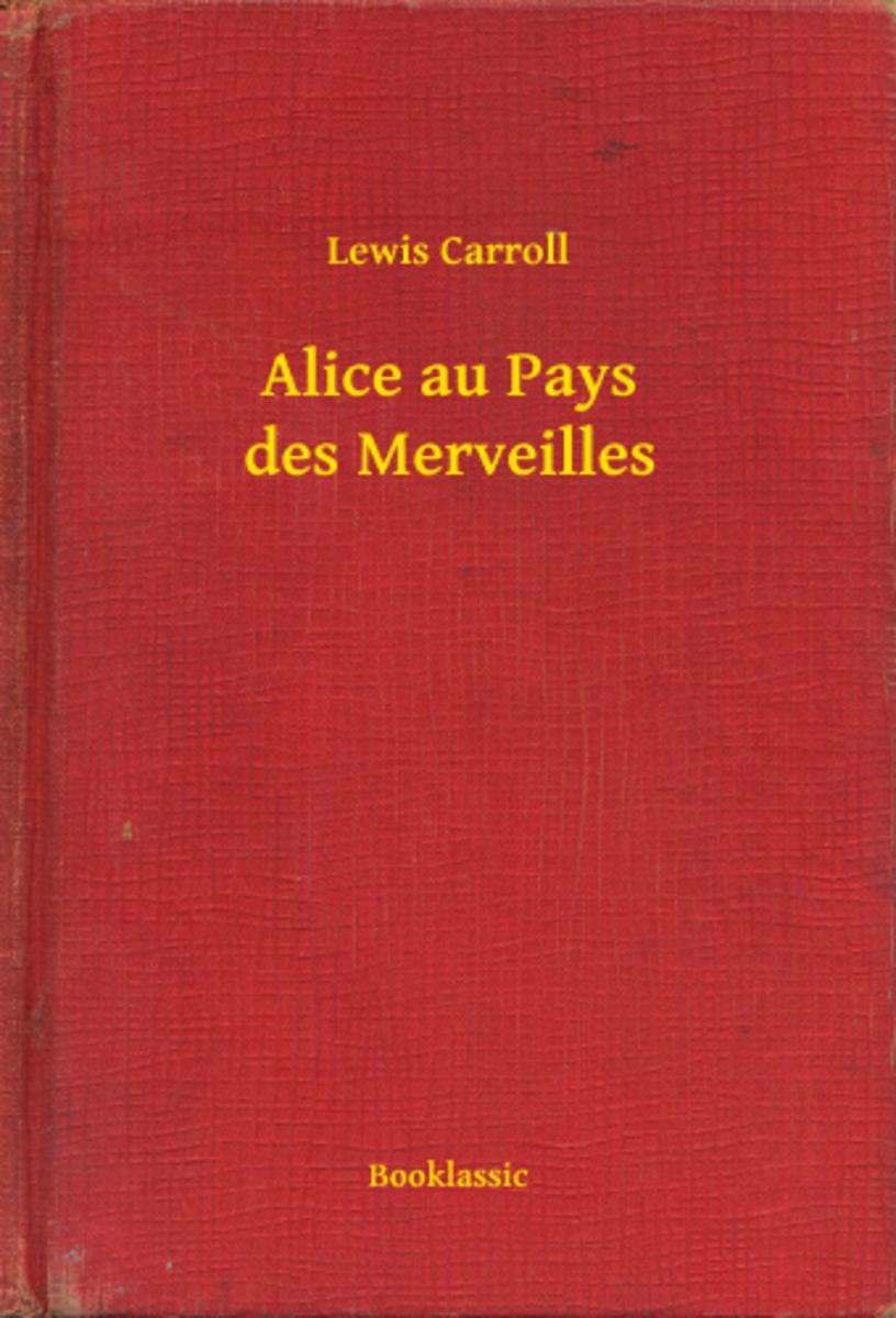 Alice au Pays des Merveilles
