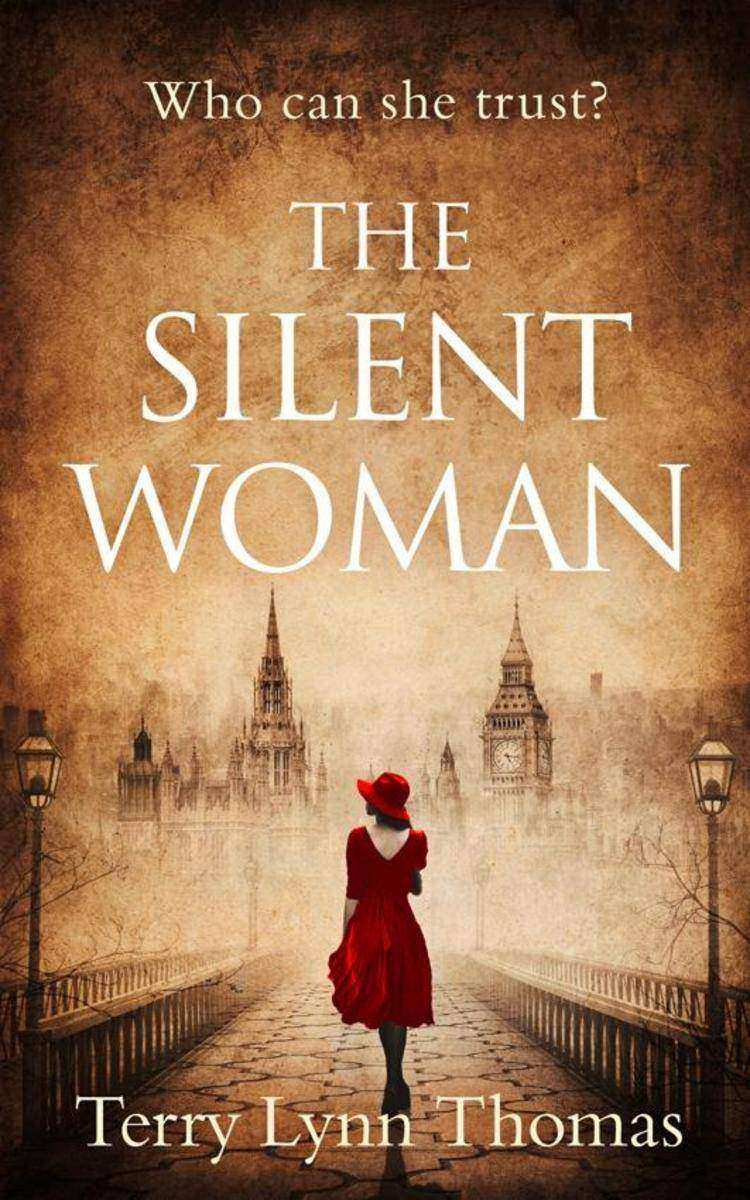 The Silent Woman: A gripping historical fiction full of drama