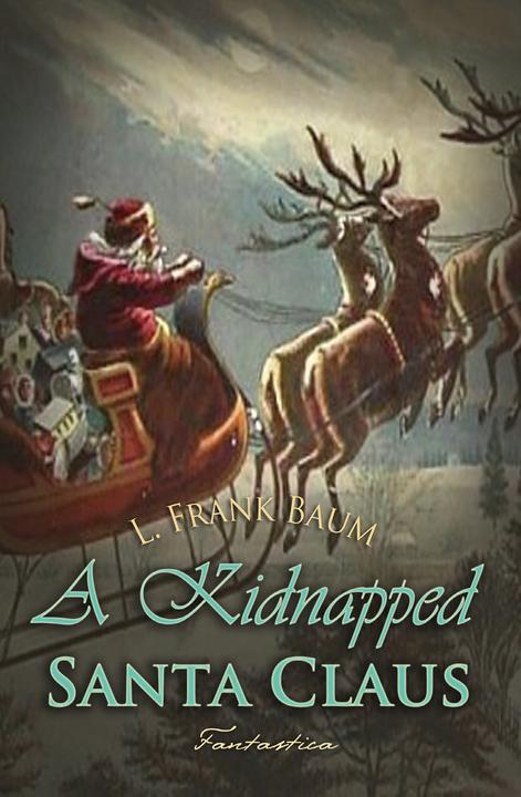 A Kidnapped Santa Claus