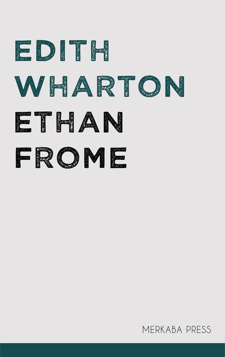Ethan Frome