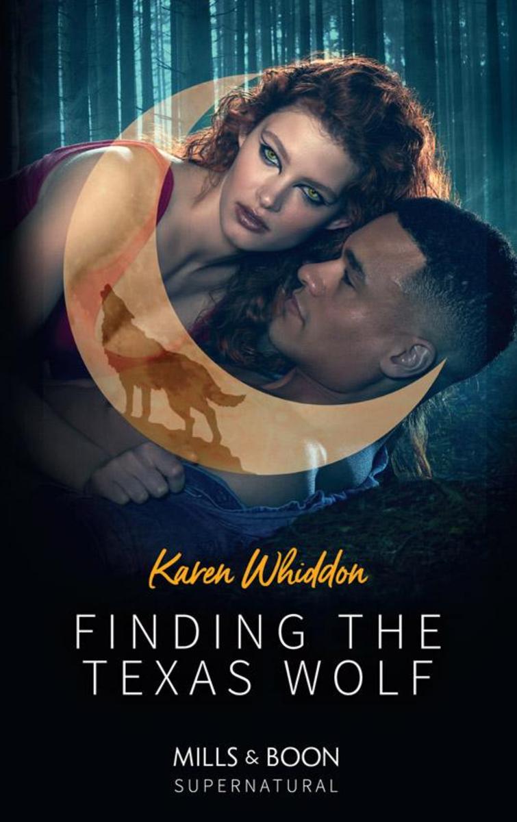 Finding The Texas Wolf (Mills & Boon Supernatural)