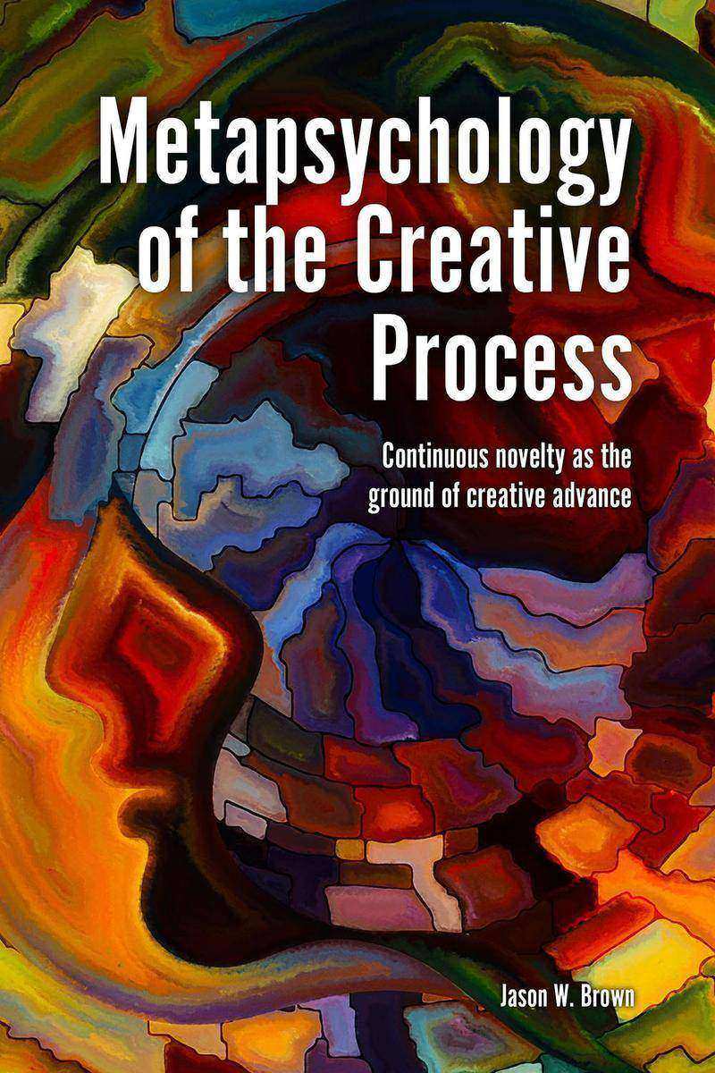 Metapsychology of the Creative Process