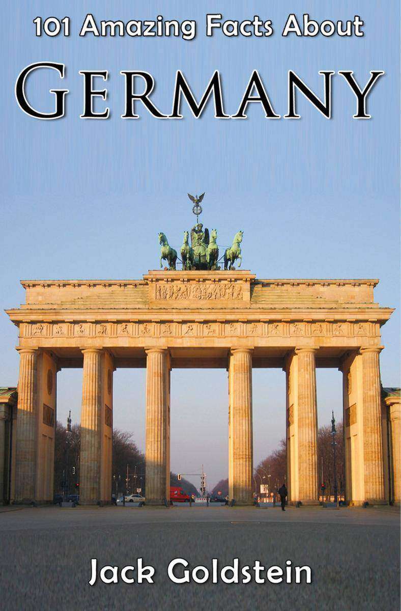101 Amazing Facts About Germany