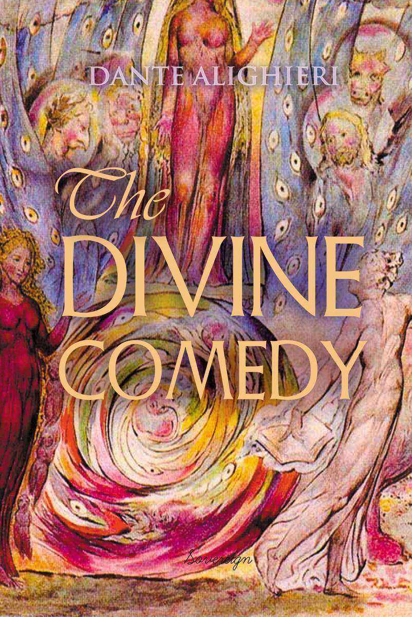 The Divine Comedy: Inferno, Purgatory, Paradise