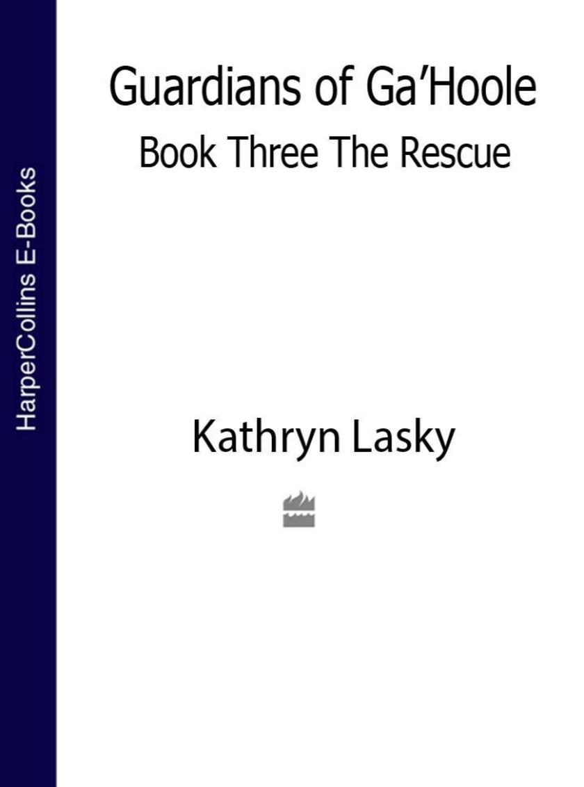 The Rescue (Guardians of Ga’Hoole, Book 3)