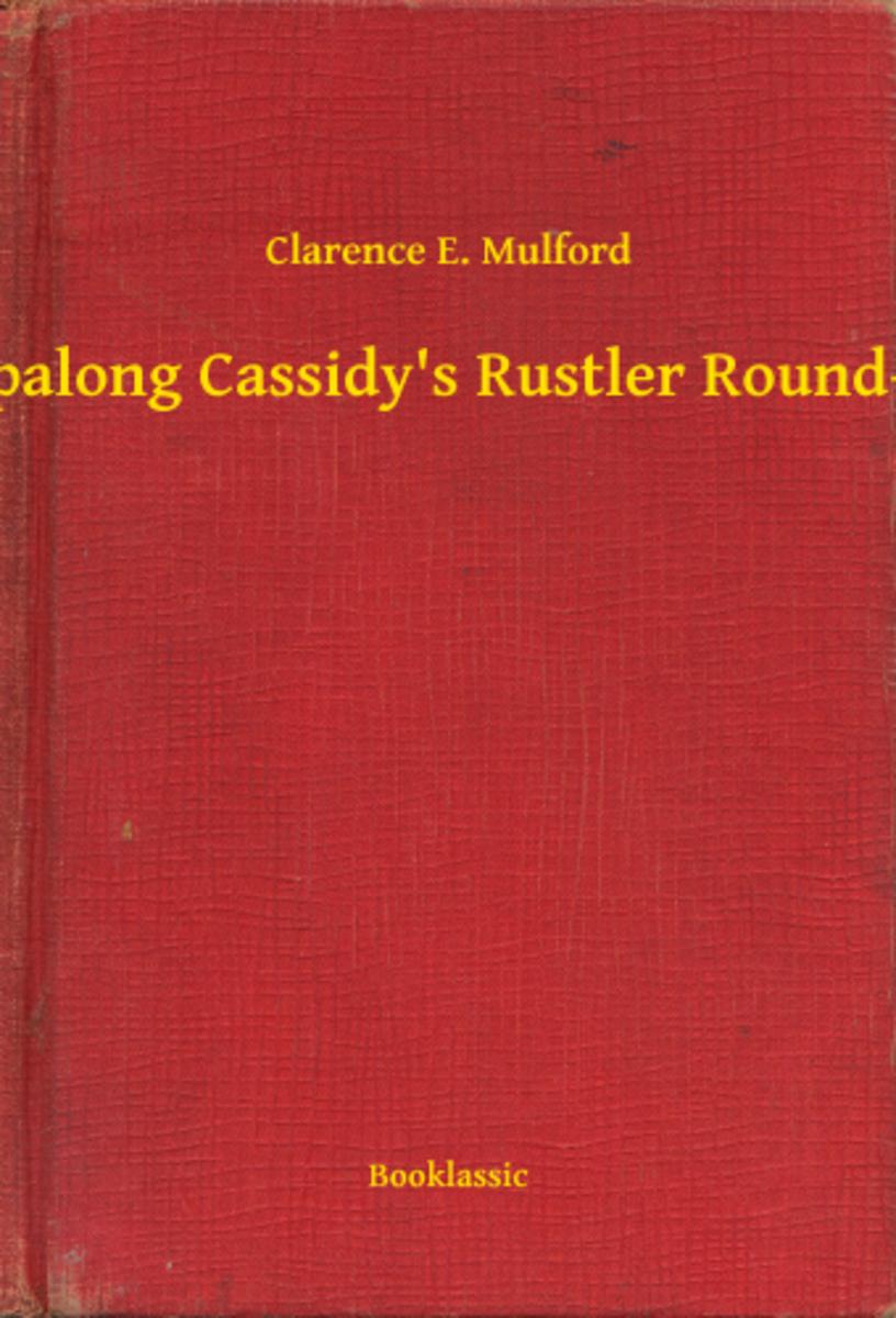Hopalong Cassidy's Rustler Round-Up