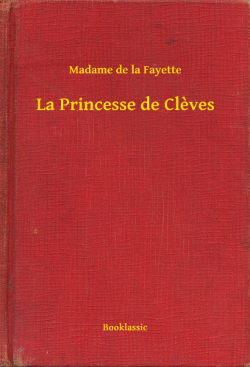 La Princesse de Clèves