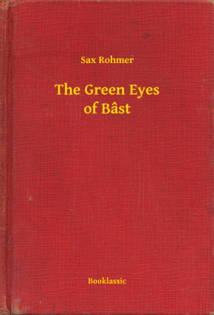 The Green Eyes of B?st