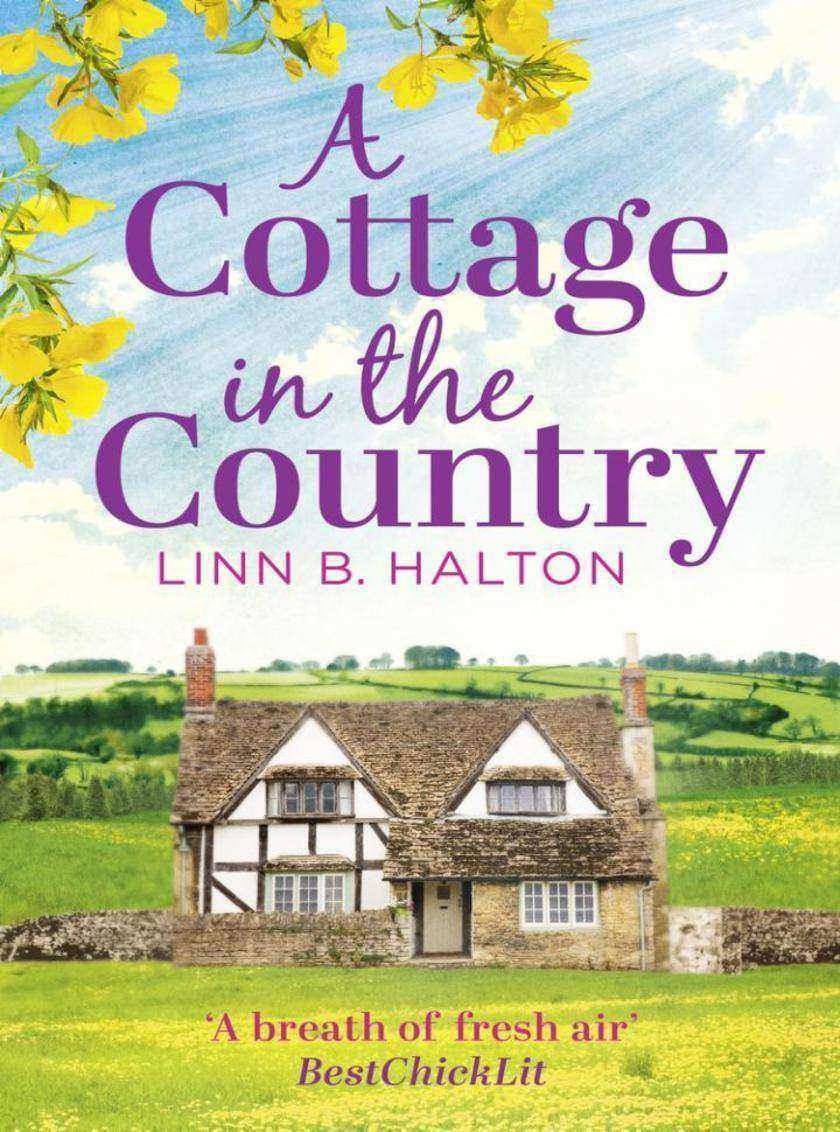 A Cottage in the Country: Escape to the cosiest little cottage in the country