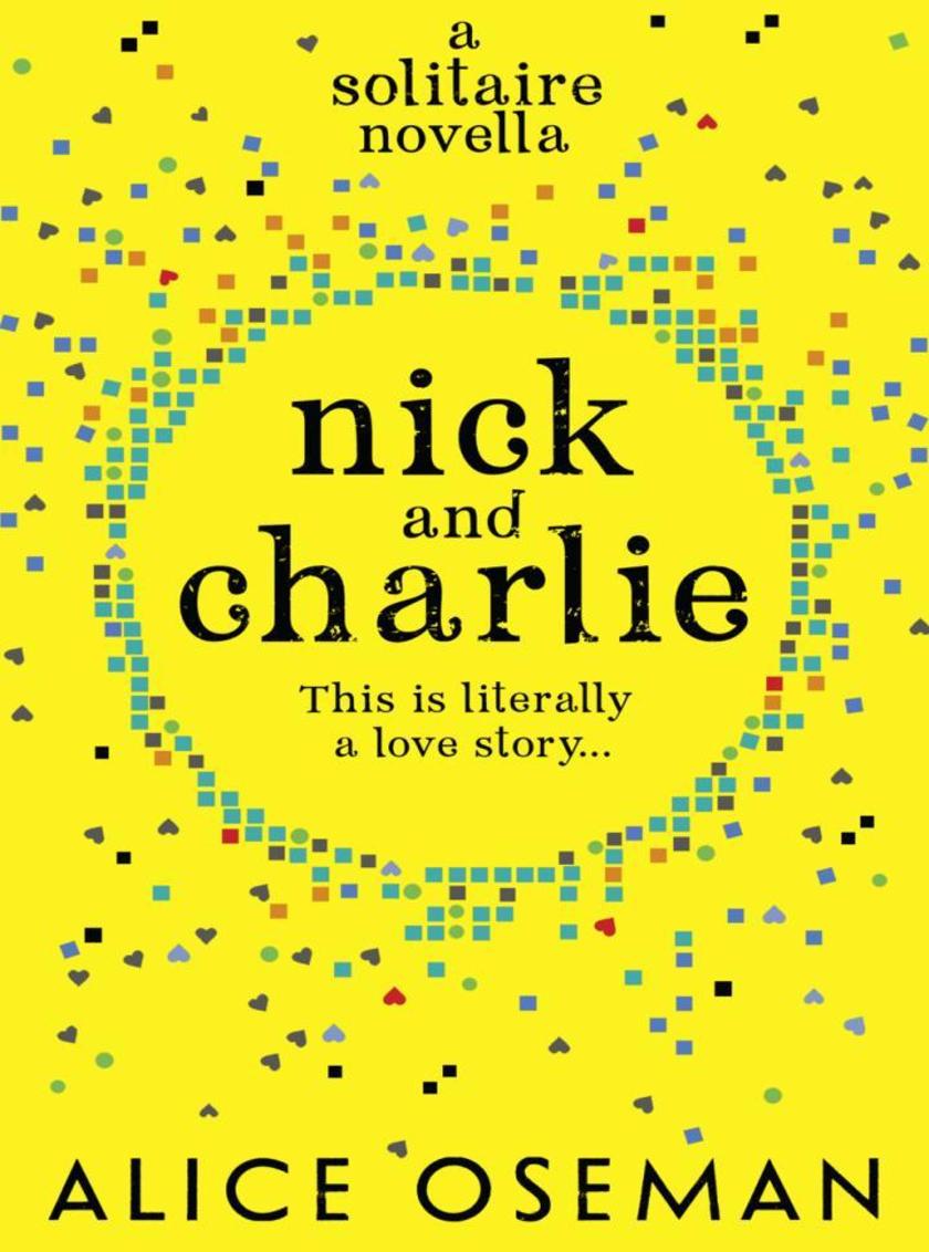 Nick and Charlie (A Solitaire novella)