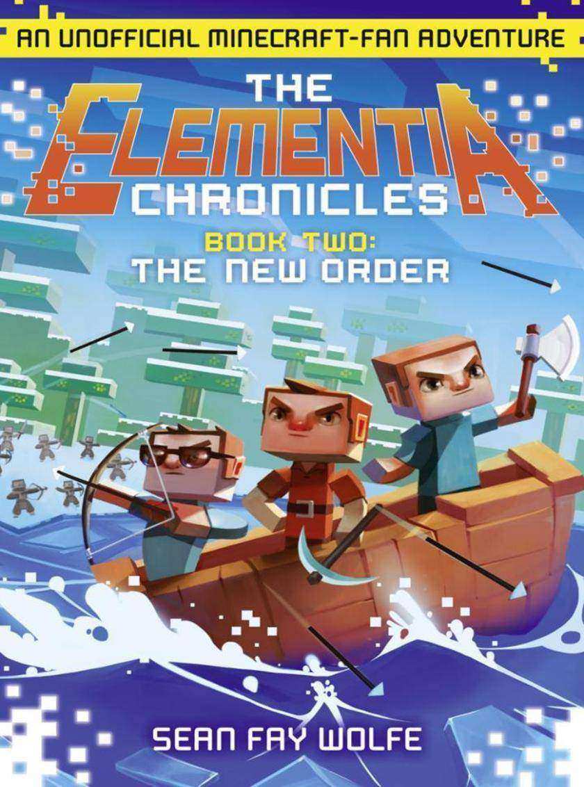 The New Order (The Elementia Chronicles, Book 2)