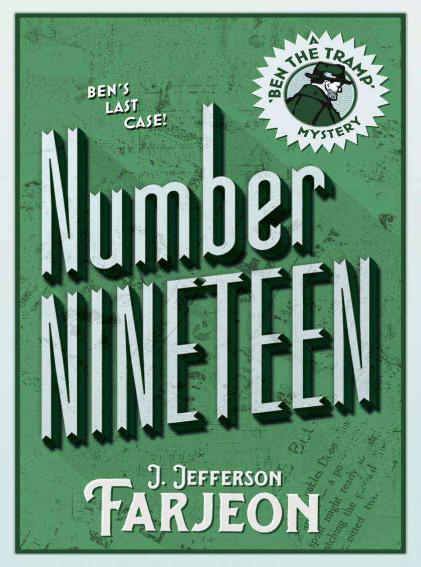 Number Nineteen：Ben’s Last Case