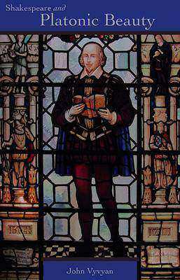 Shakespeare and Platonic Beauty