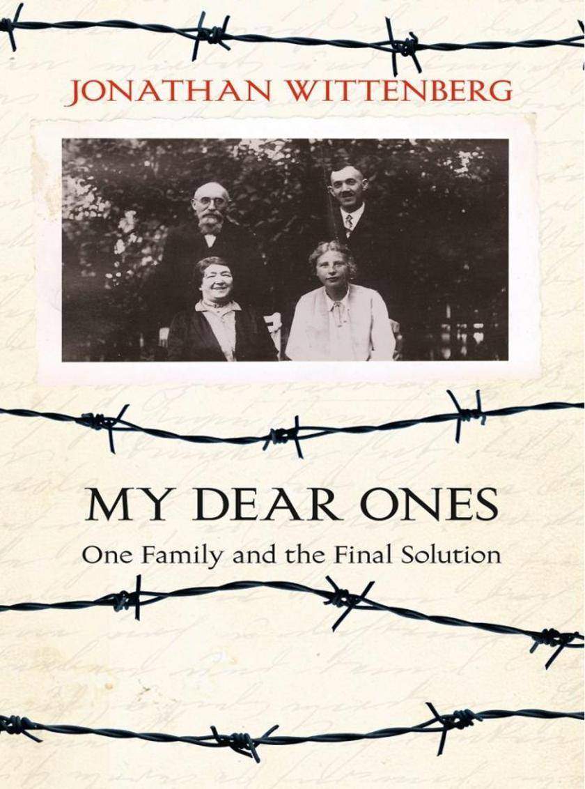 My Dear Ones：One Family and the Final Solution