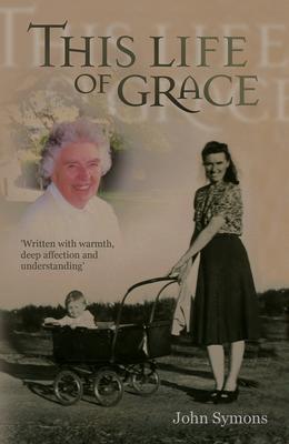 This Life Of Grace