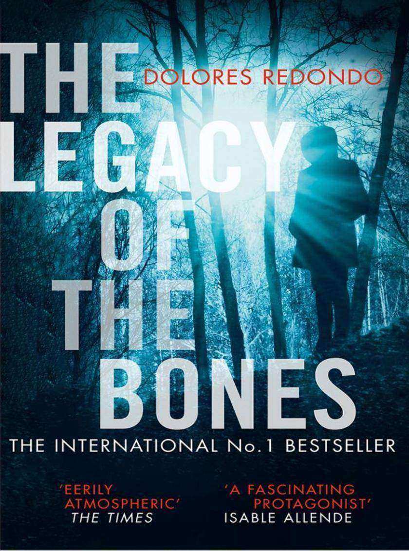 The Legacy of the Bones (The Baztan Trilogy, Book 2)