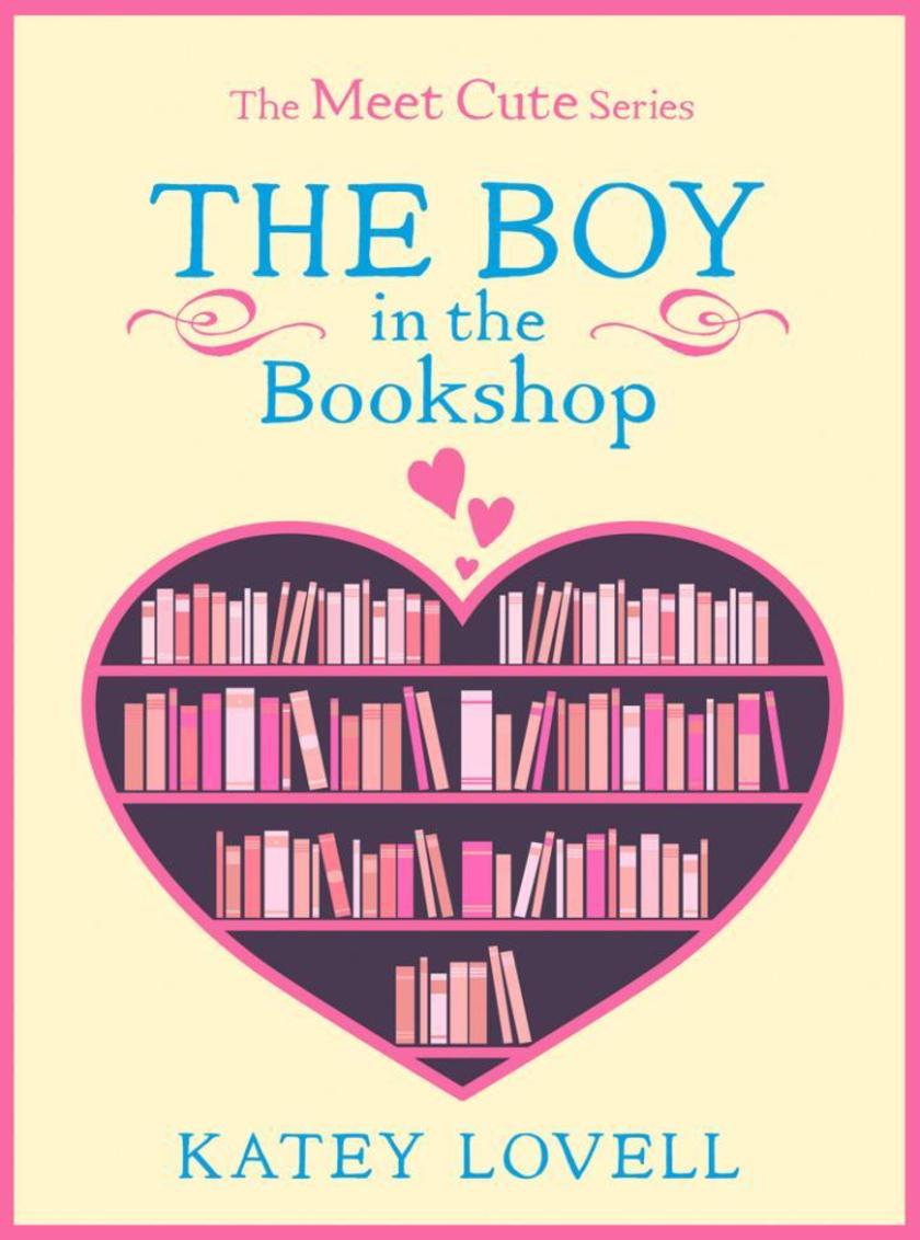 The Boy in the Bookshop：A Short Story (The Meet Cute)