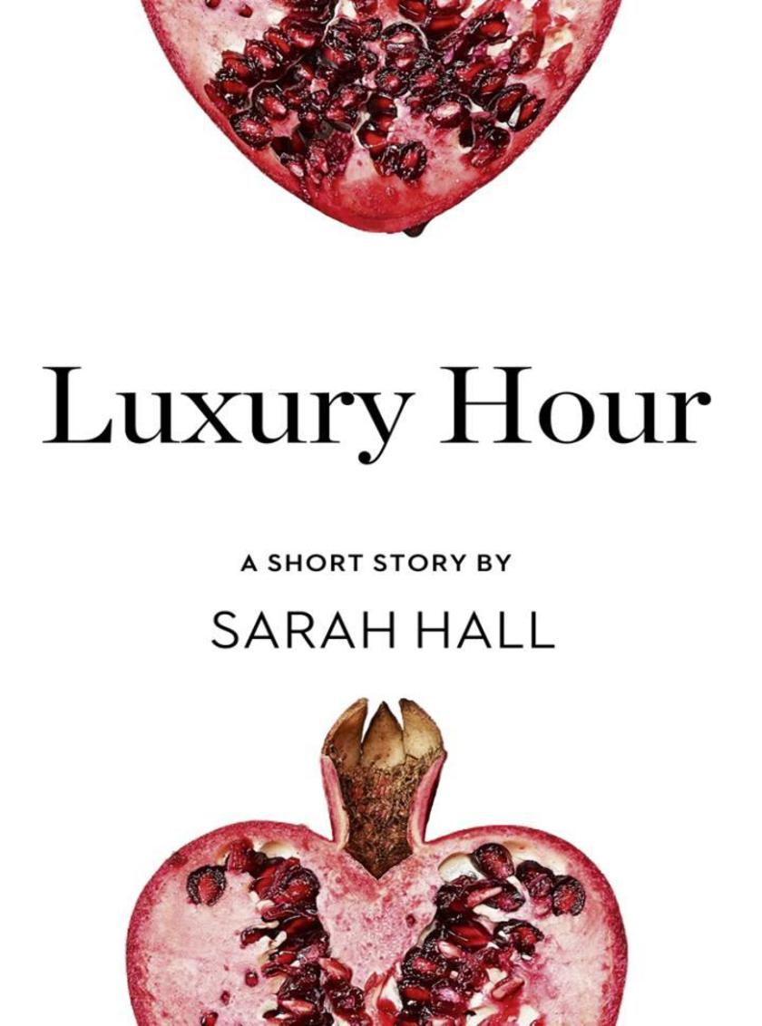 Luxury Hour：A Short Story from the collection, Reader, I Married Him