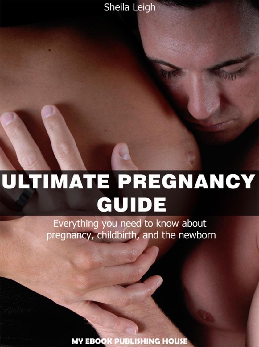 Ultimate Pregnancy Guide
