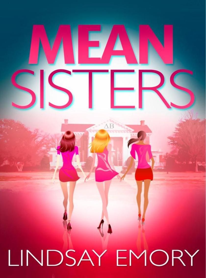 Mean Sisters：A sassy, hilariously funny murder mystery