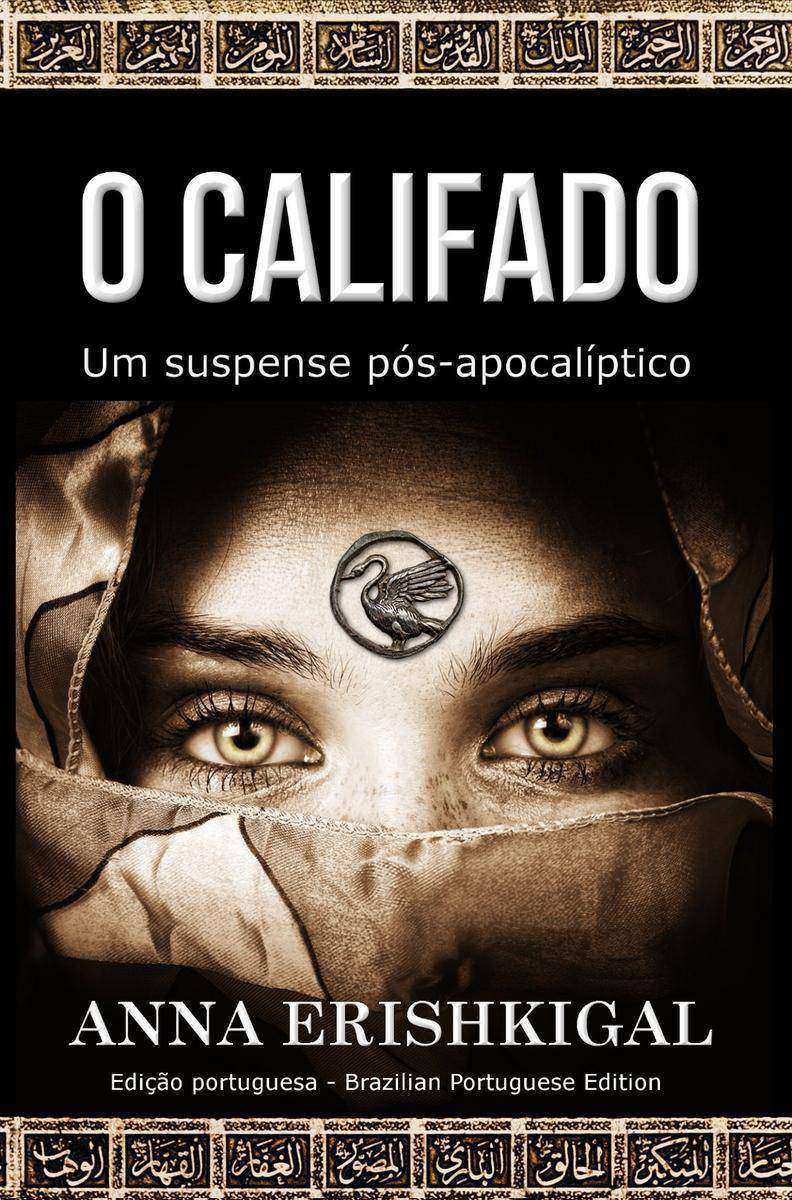 O Califado (Edi??o Portuguesa)