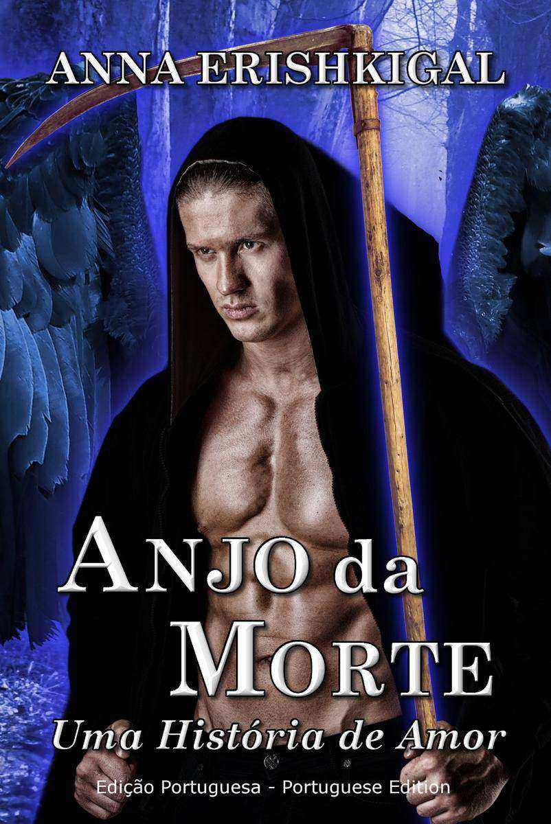 Anjo da Morte: Uma História de Amor (Edi??o Portuguesa): Filhos dos Caídos
