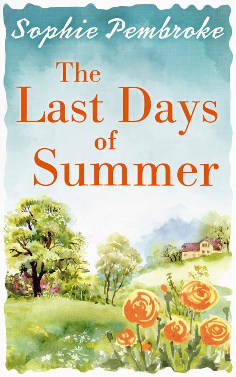 The Last Days of Summer：A heart-warming summer read