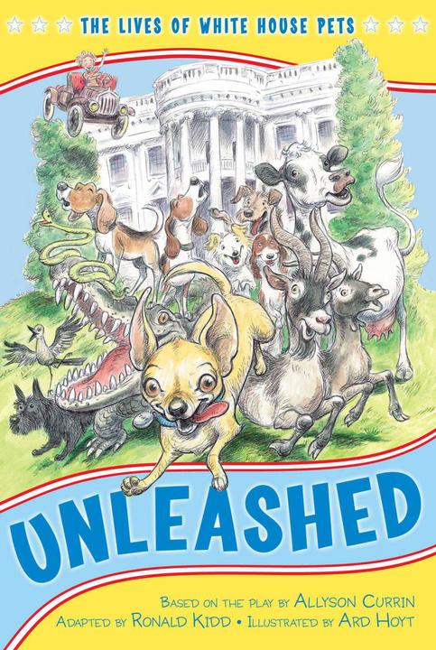 Unleashed：The Lives of White House Pets