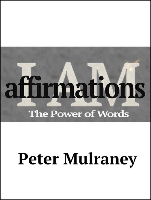 I Am Affirmations: The power of words