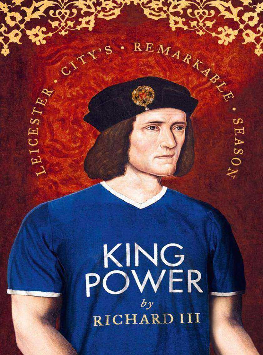 King Power：Leicester City’s Remarkable Season