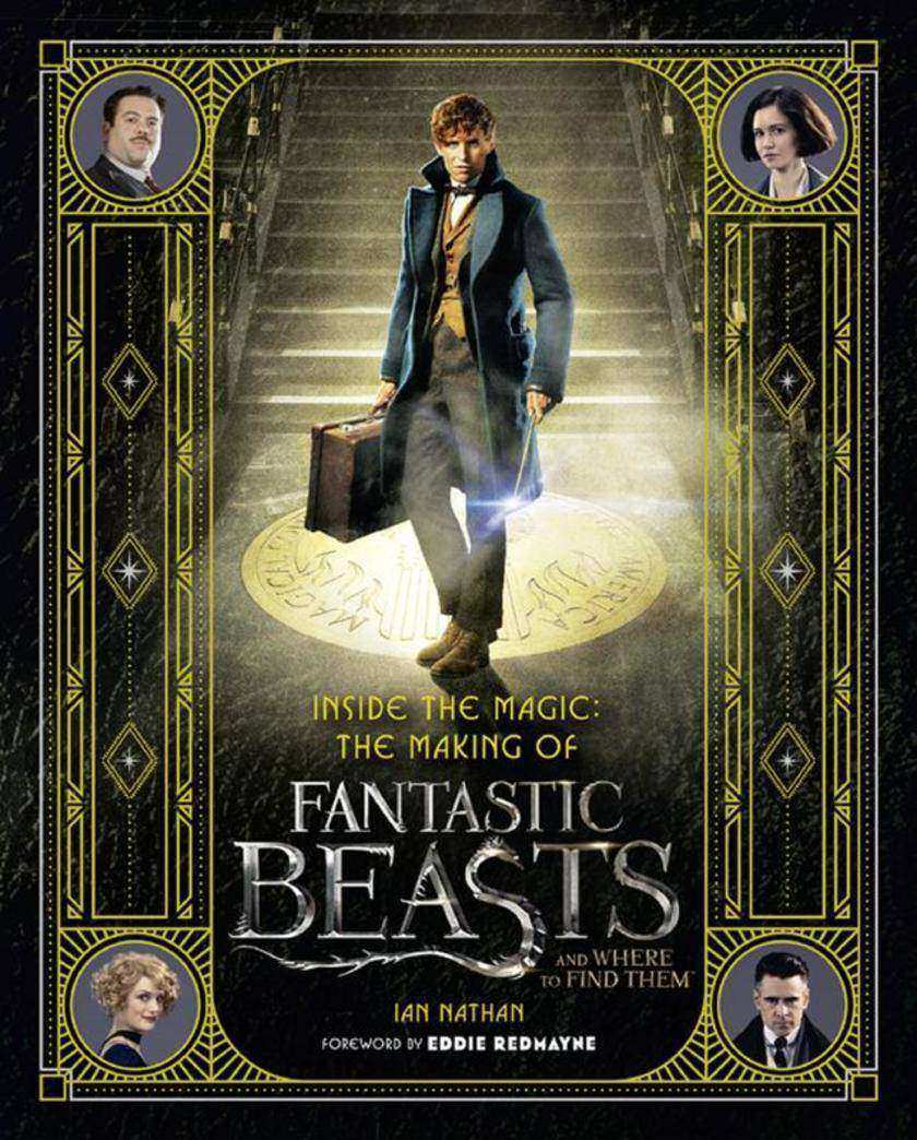 Inside the Magic：The Making of Fantastic Beasts and Where to Find Them