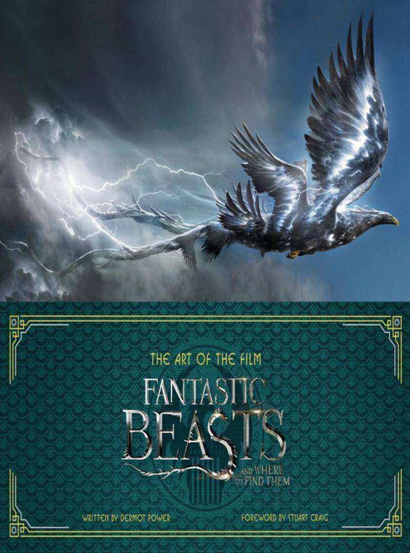The Art of the Film：Fantastic Beasts and Where to Find Them