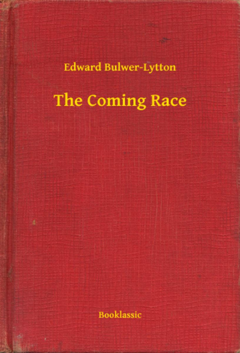 The Coming Race