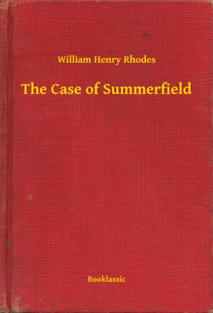 The Case of Summerfield