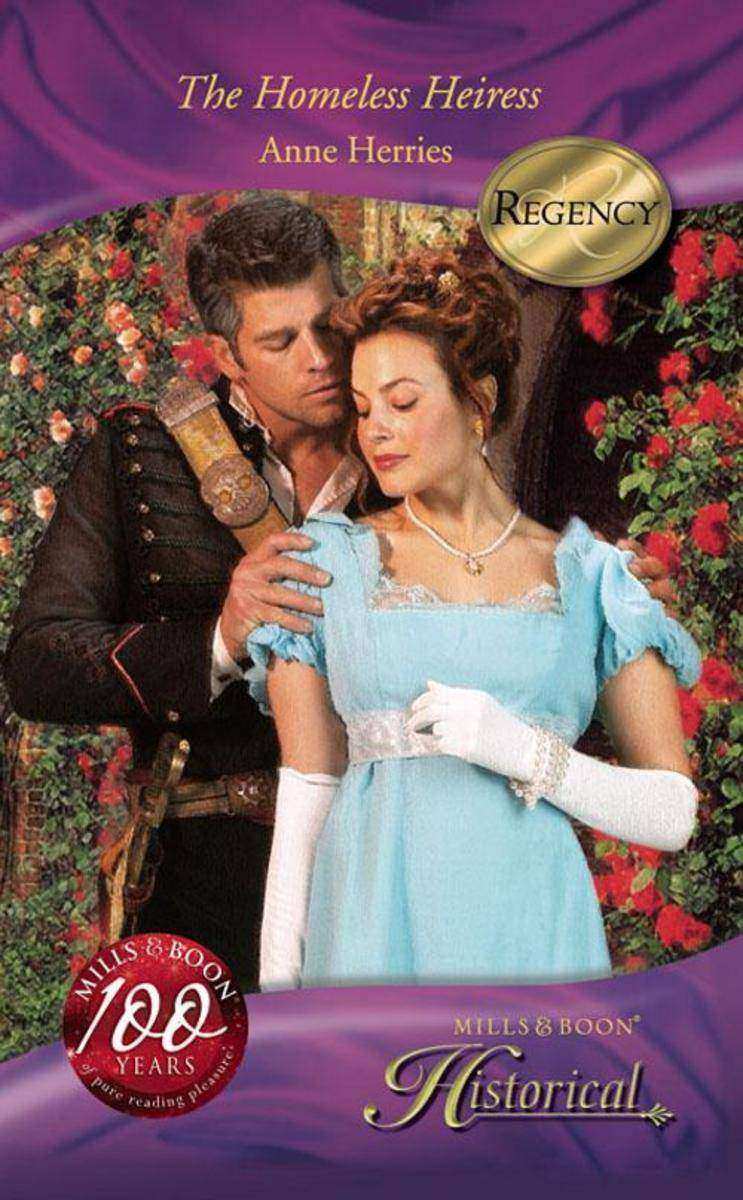 The Homeless Heiress (Mills & Boon Historical)