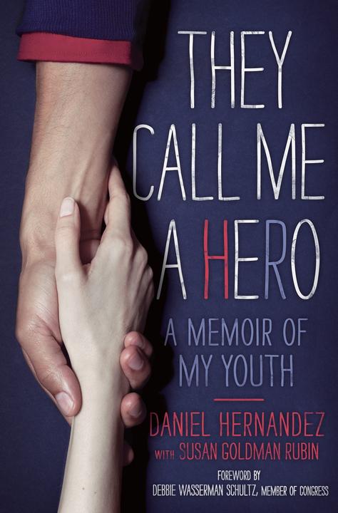 They Call Me a Hero：A Memoir of My Youth