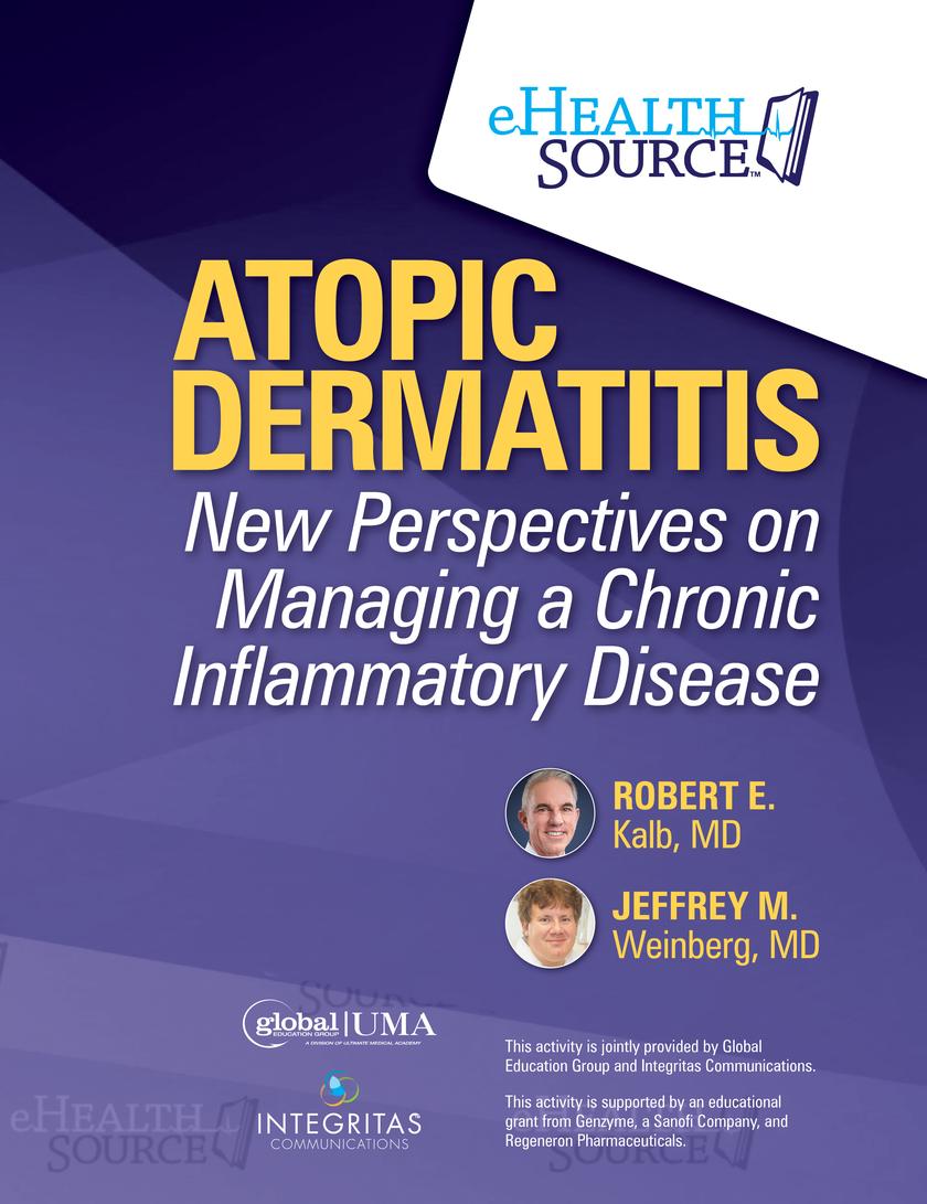 Atopic Dermatitis: New Perspectives on Managing a Chronic Inflammatory Disease
