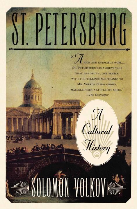 St Petersburg：A Cultural History
