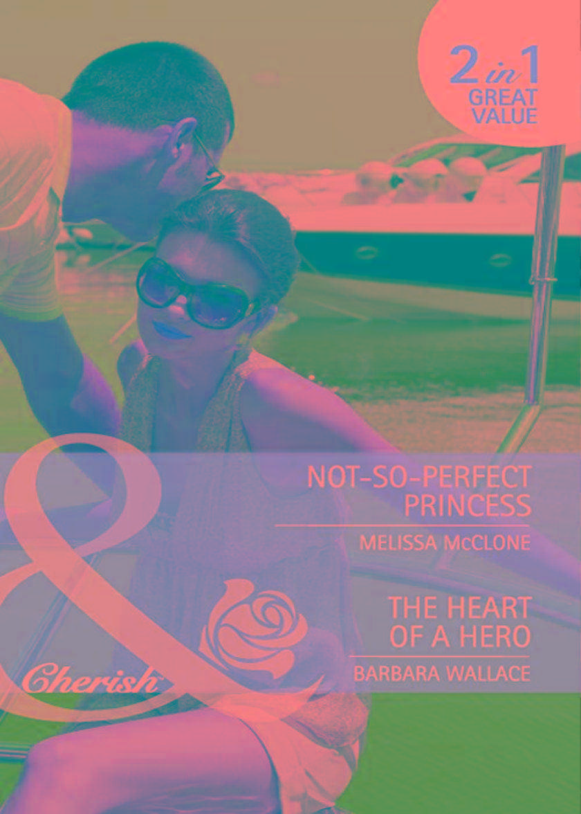 Not-So-Perfect Princess , The Heart of a Hero：Not-So-Perfect Princess