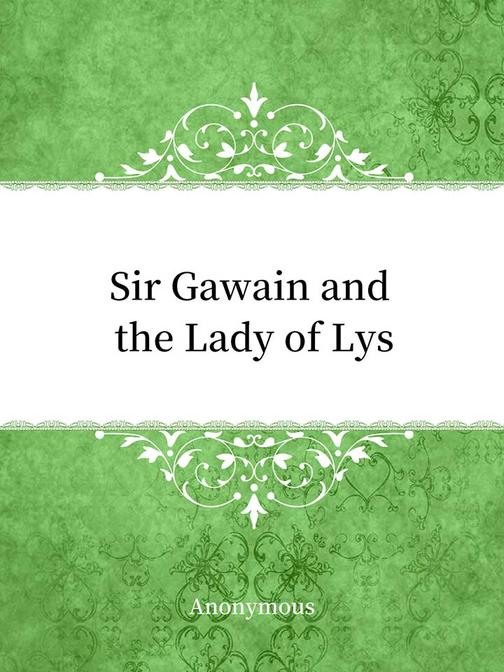 Sir Gawain and the Lady of Lys
