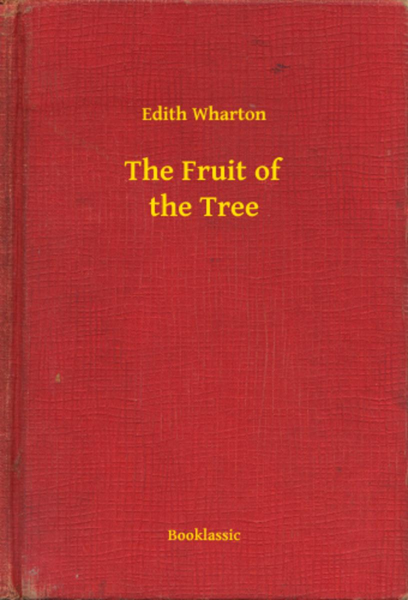 The Fruit of the Tree
