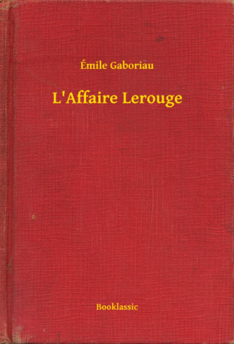 L'Affaire Lerouge