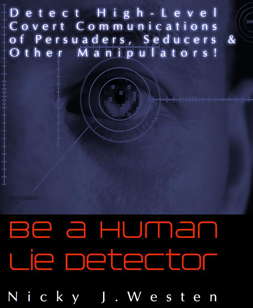 Be A Human Lie Detector