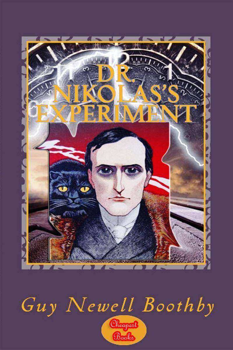 Dr. Nikola's Experiment