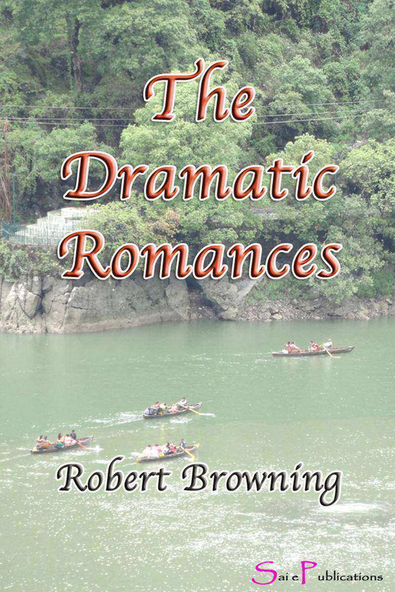 The Dramatic Romances